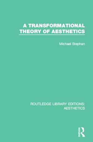 Transformation Theory of Aesthetics