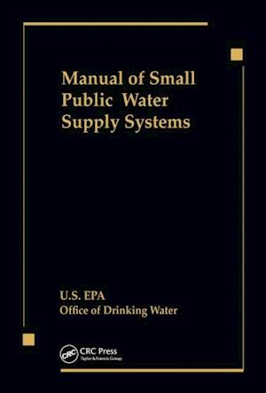 Manual of Small Public Water Supply Systems