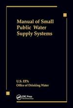 Manual of Small Public Water Supply Systems