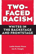 Two-Faced Racism