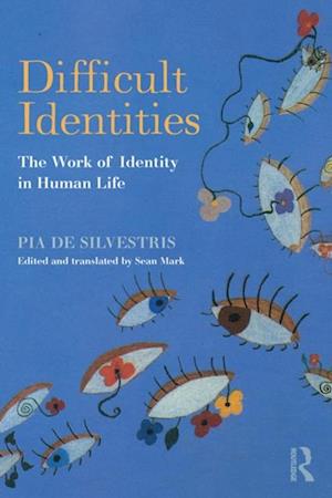 Difficult Identities