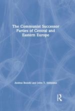 Communist Successor Parties of Central and Eastern Europe