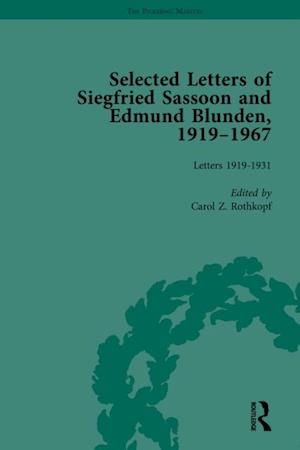 Selected Letters of Siegfried Sassoon and Edmund Blunden, 1919,1967 Vol 1