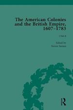 The American Colonies and the British Empire, 1607-1783, Part II vol 5