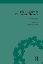 History of Corporate Finance: Developments of Anglo-American Securities Markets, Financial Practices, Theories and Laws Vol 3