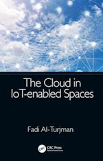 The Cloud in IoT-enabled Spaces