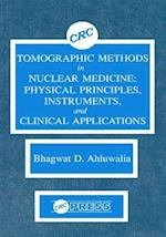 Tomographic Methods in Nuclear Medicine