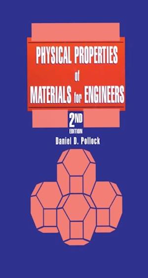 Physical Properties of Materials for Engineers