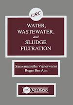 Water, Wastewater, and Sludge Filtration