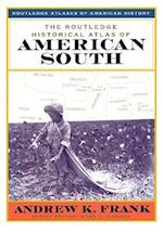 Routledge Historical Atlas of the American South