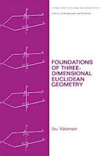 Foundations of Three-Dimensional Euclidean Geometry