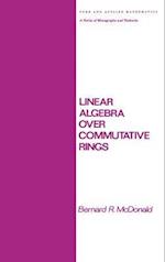 Linear Algebra over Commutative Rings