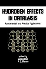 Hydrogen Effects in Catalysis