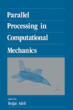 Parallel Processing in Computational Mechanics