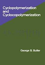 Cyclopolymerization and Cyclocopolymerization