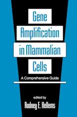 Gene Amplification in Mammalian Cells