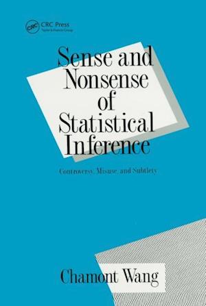 Sense and Nonsense of Statistical Inference