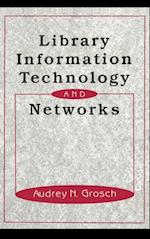 Library Information Technology and Networks