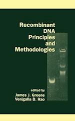 Recombinant DNA Principles and Methodologies