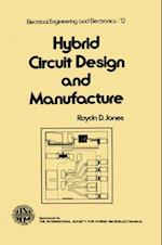 Hybrid Circuit Design and Manufacture