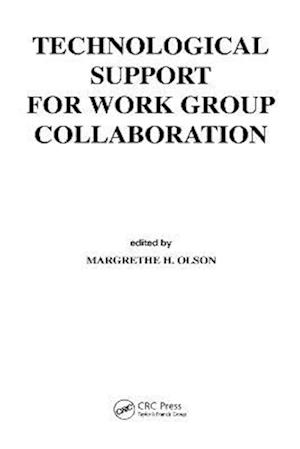 Technological Support for Work Group Collaboration