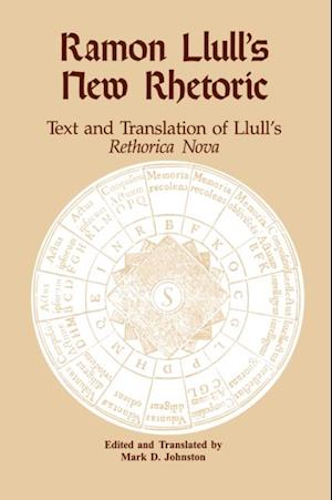 Ramon Llull's New Rhetoric