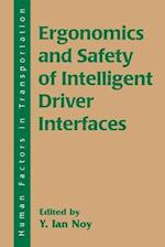 Ergonomics and Safety of Intelligent Driver Interfaces