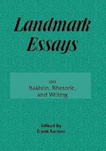 Landmark Essays on Bakhtin, Rhetoric, and Writing