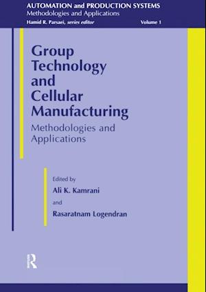 Group Technology And Cellular Manufacturing