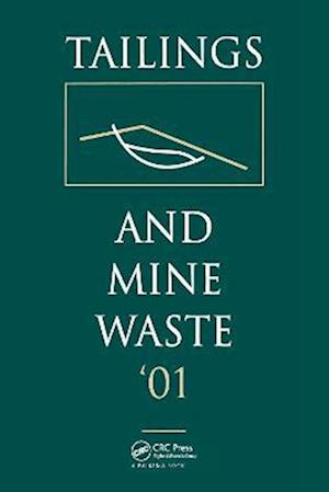 Tailings and Mine Waste 2001