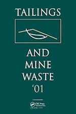 Tailings and Mine Waste 2001