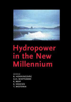 Hydropower in the New Millennium