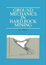 Ground Mechanics in Hard Rock Mining