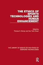 Ethics of Sports Technologies and Human Enhancement