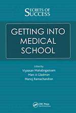 Secrets of Success: Getting into Medical School