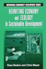 Reuniting Economy and Ecology in Sustainable Development