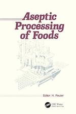 Aseptic Processing of Foods