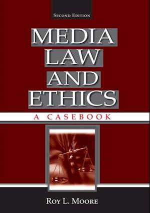 Media Law and Ethics