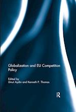 Globalization and EU Competition Policy