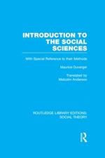 Introduction to the Social Sciences (RLE Social Theory)