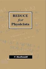 REDUCE for Physicists