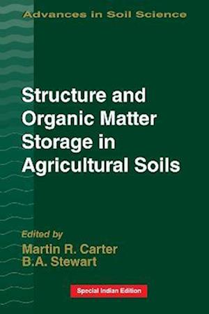 Structure and Organic Matter Storage in Agricultural Soils