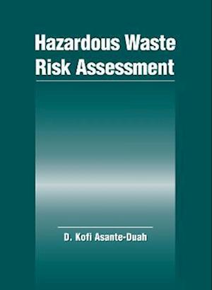 Hazardous Waste Risk Assessment