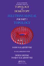 An Illustrated Introduction to Topology and Homotopy   Solutions Manual for Part 1 Topology