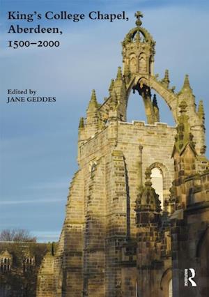 King''s College Chapel, Aberdeen, 1500-2000