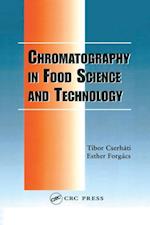 Chromatography in Food Science and Technology