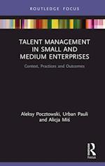 Talent Management in Small and Medium Enterprises