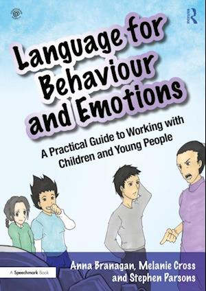 Language for Behaviour and Emotions