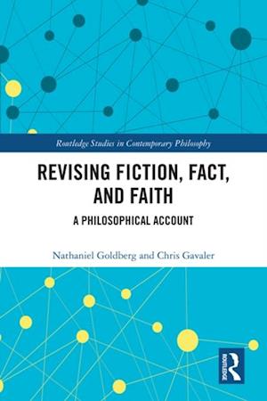 Revising Fiction, Fact, and Faith