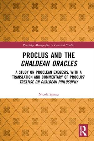 Proclus and the Chaldean Oracles